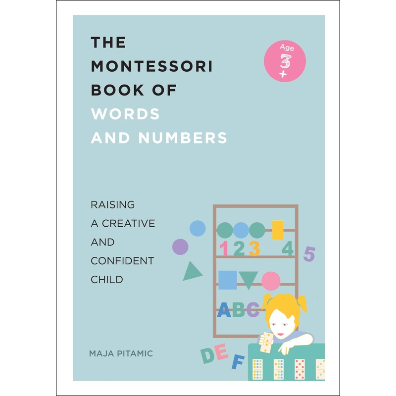 The Montessori Book of Words and Numbers