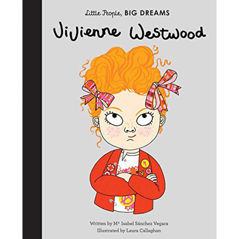 Little People, Big Dreams: Vivienne Westwood
