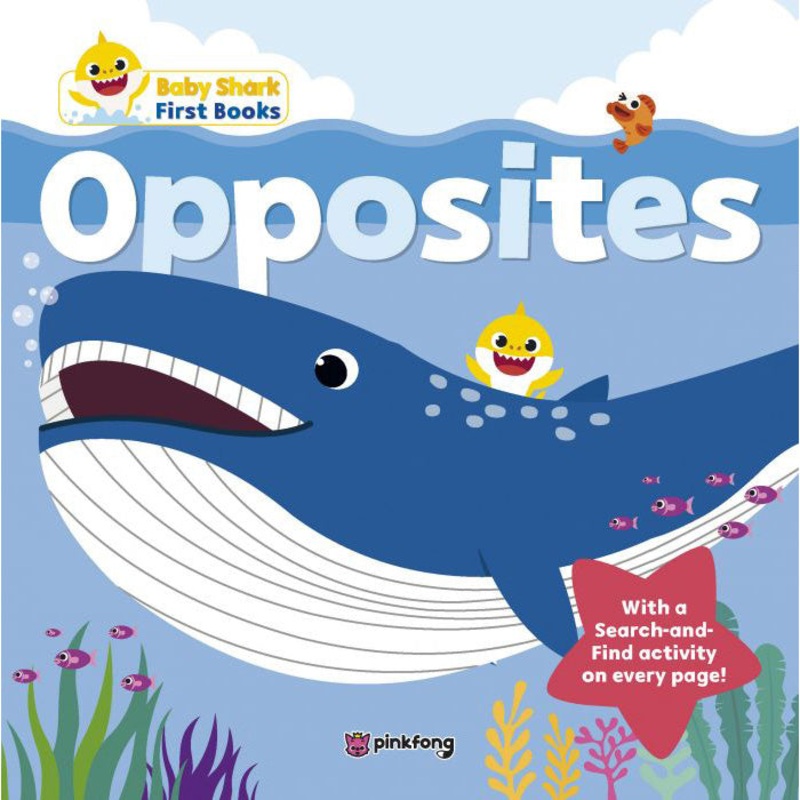 Baby Shark First Books: Opposites