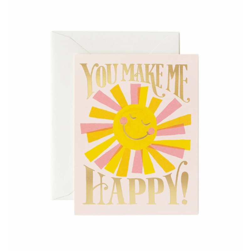 Rifle Paper Co You Make Me Happy Card