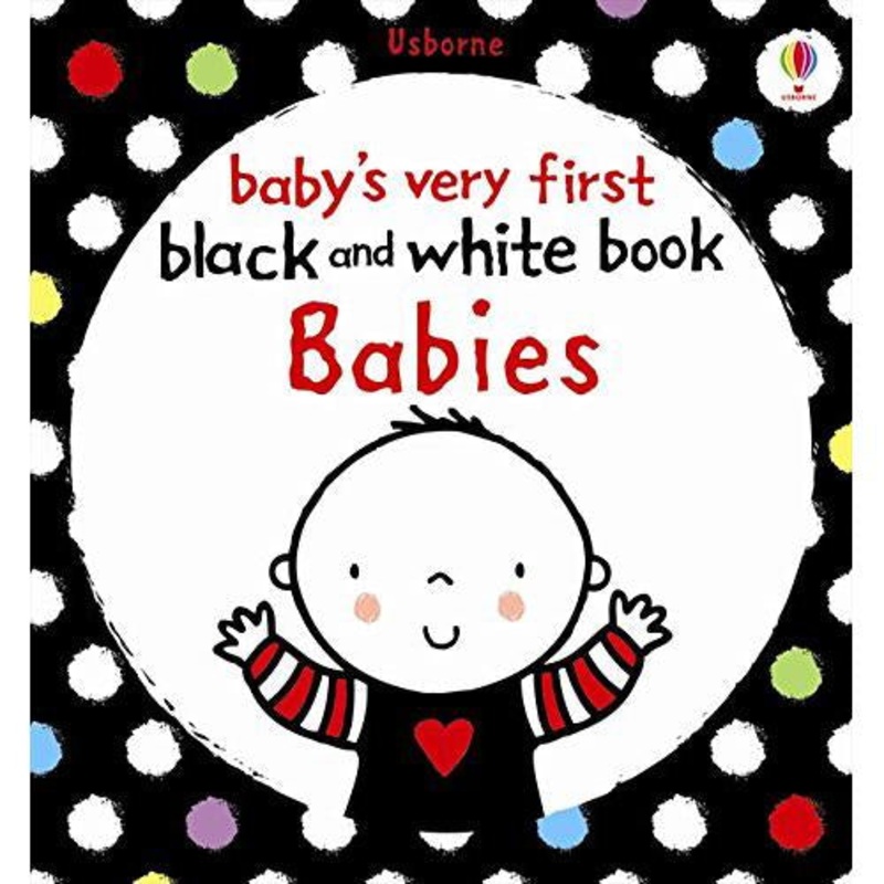 Baby's Very First Black And White Books: Babies (Board Book)