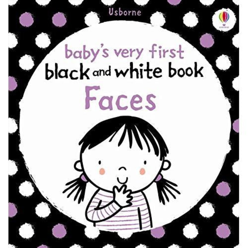 Baby's Very First Black And White Books: Faces (Board Book)
