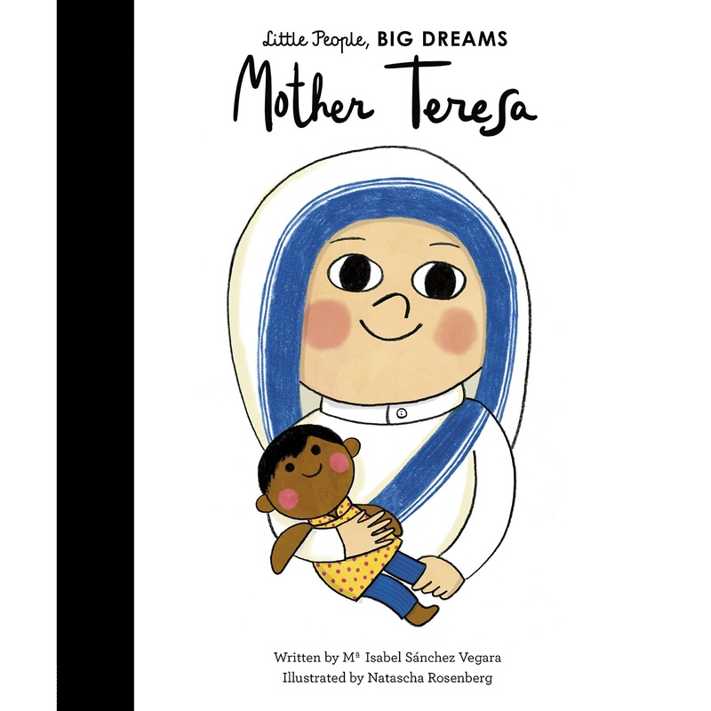 Little People Big Dreams: Mother Teresa
