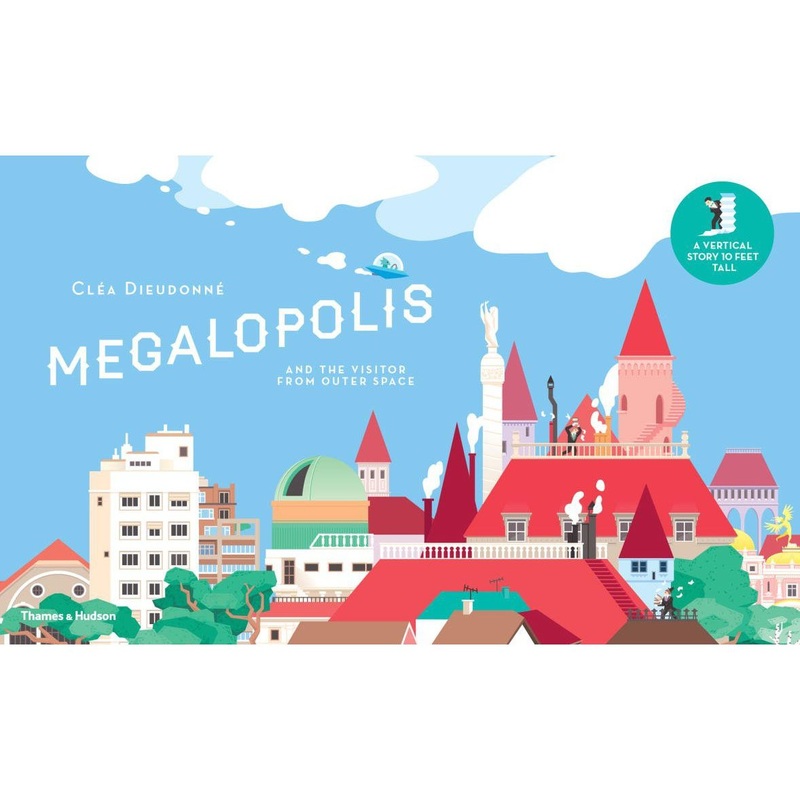 Megalopolis: And The Visitor From Outer Space
