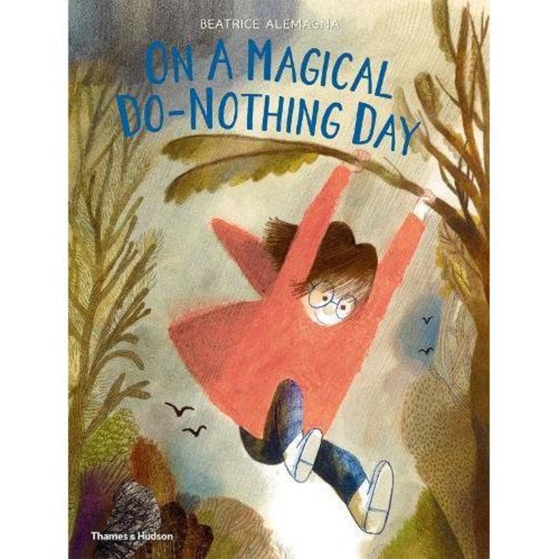 On A Magical Do-Nothing Day