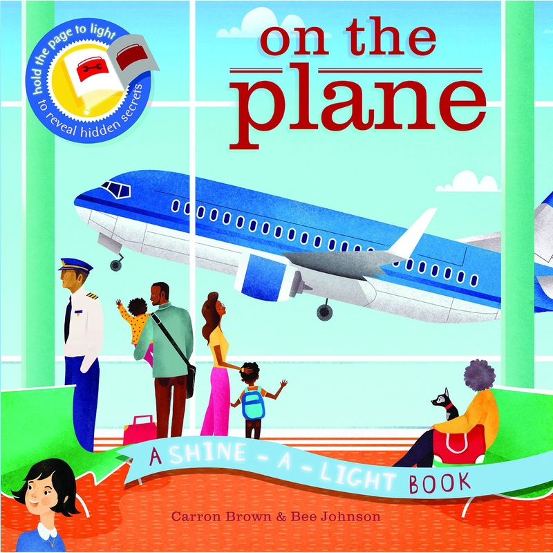 On the Plane: A Shine-A-Light Book