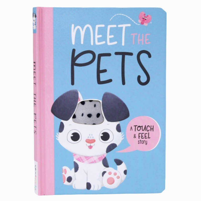 Meet The Pets (Touch and Feel Story Book)  A Sensory Storytime Adventure
